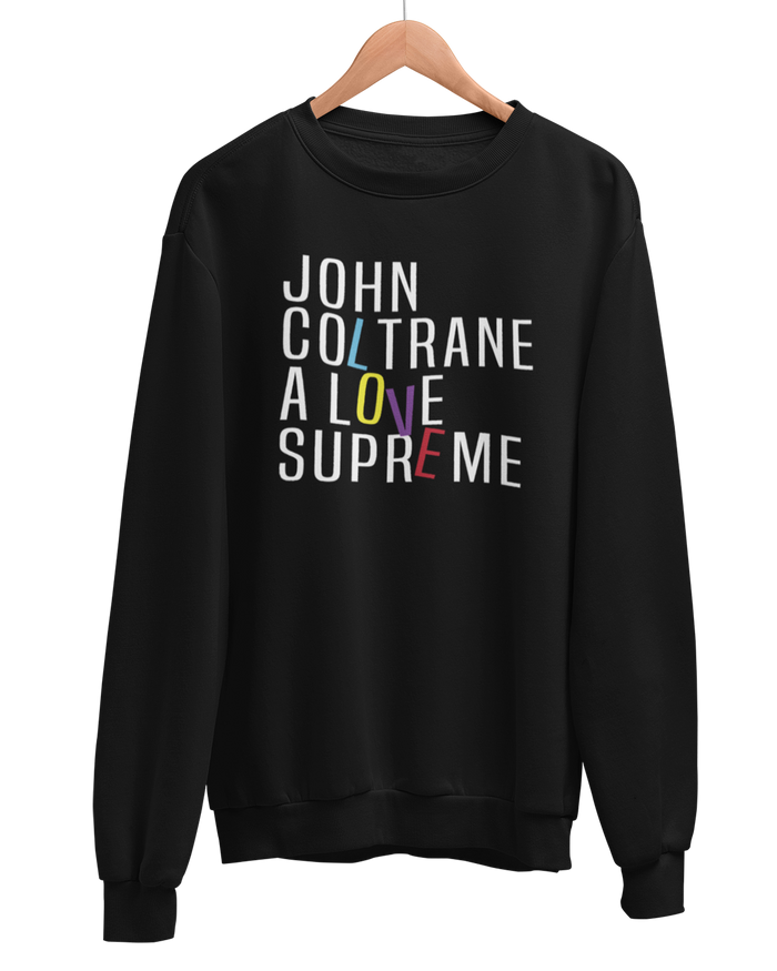 John Coltrane, A Love Supreme Black Sweatshirt (Officially Licensed)