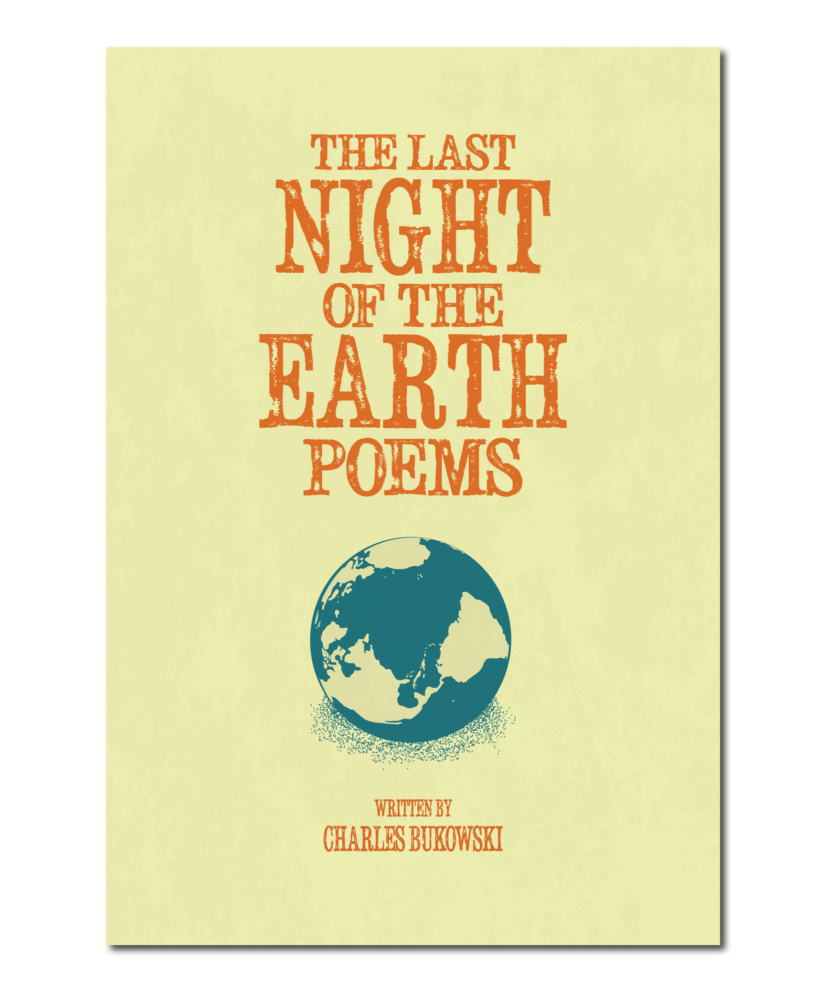 Original Print Reinterpretation of the Charles Bukowski Book, "The Last Night of the Earth Poems”