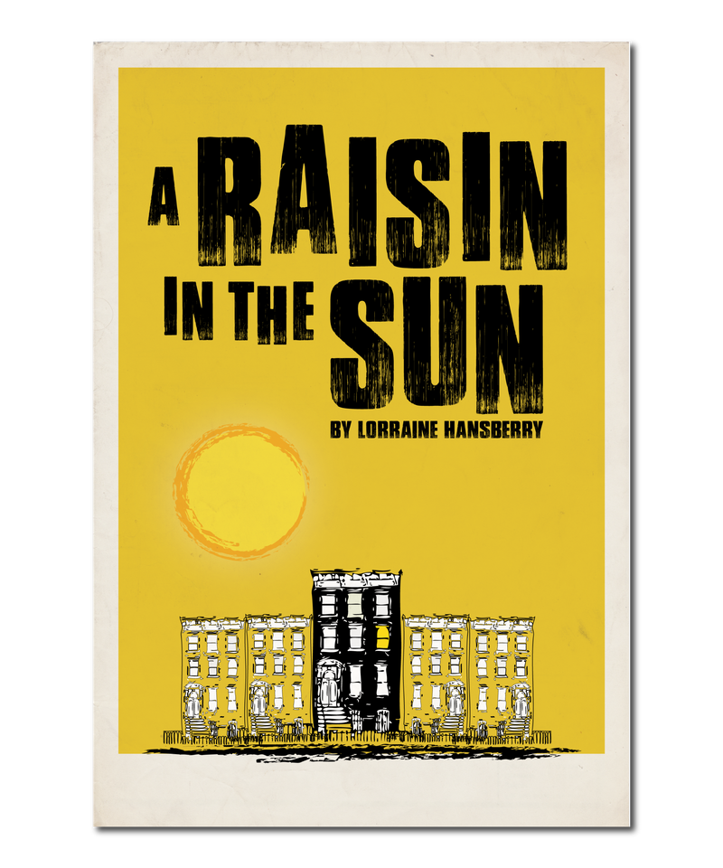 Original Print Reinterpretation of the Classic Film and Play, "A Raisin in the Sun”